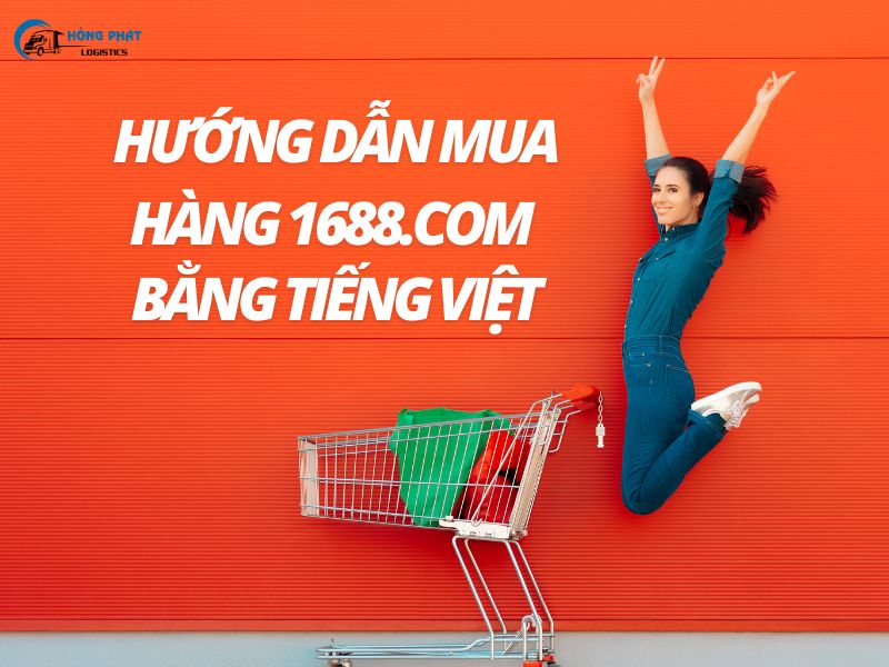 mua hàng 1688.com bằng tiếng Việt