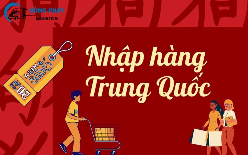 Nhập hàng Trung Quốc về Việt Nam qua trung gian và tự nhập hàng Trung Quốc