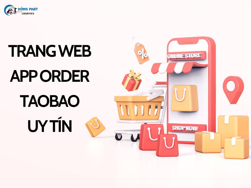 Trang web, app order taobao, uy tín