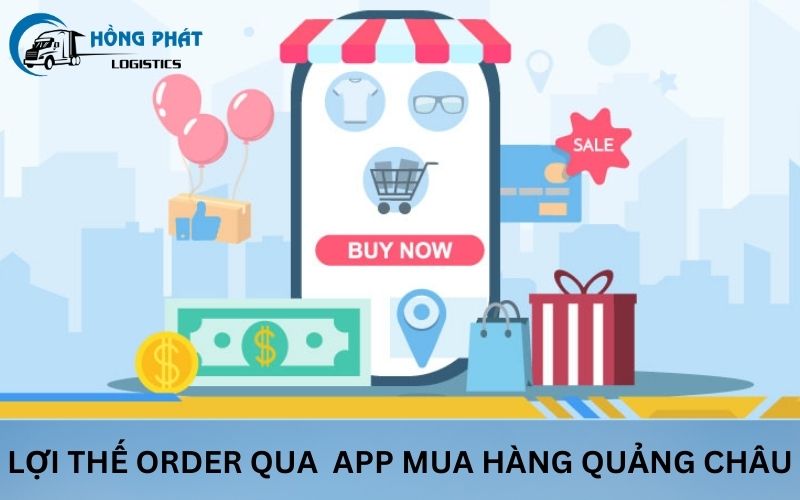 Lợi thế khi order qua các app mua hàng Quảng Châu