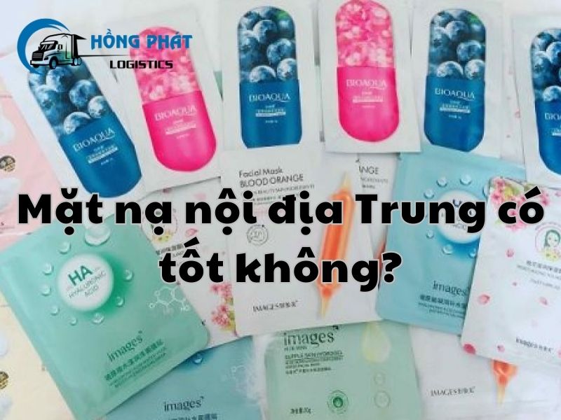 Mặt nạ nội địa Trung có tốt không? Nguồn nhập sỉ mặt nạ nội địa Trung rẻ nhất