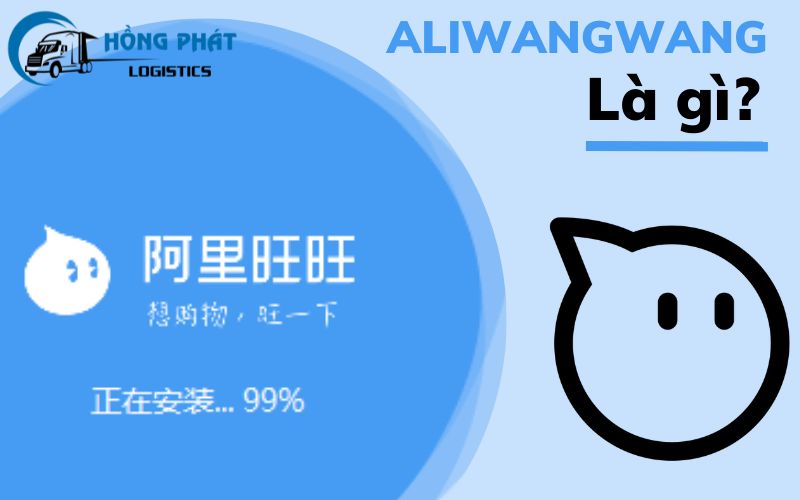 Aliwangwang là gì? Lợi ích khi dùng Aliwangwang