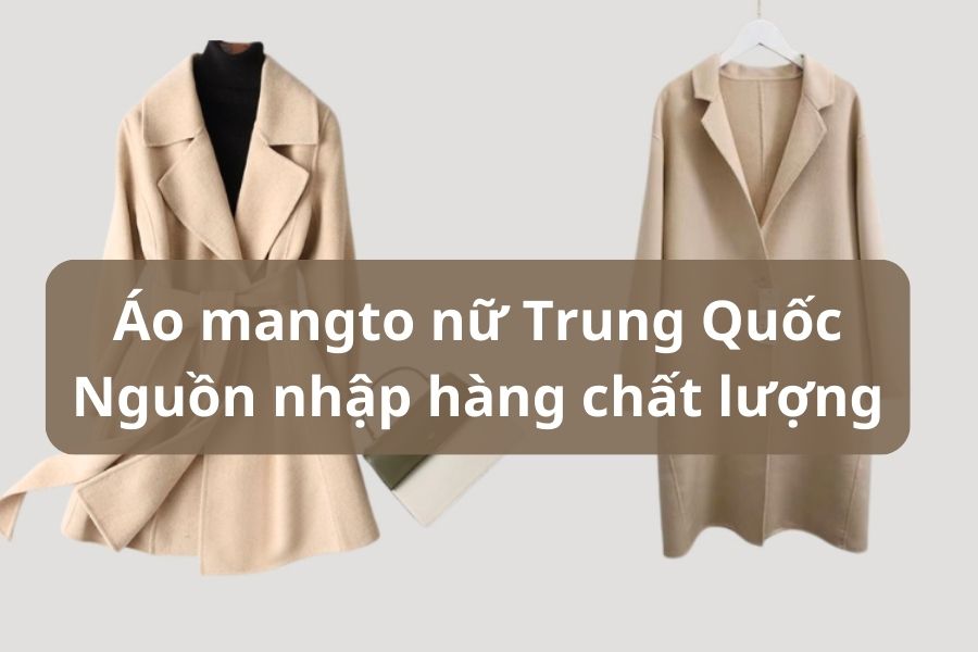 áo Mangto nữ Trung Quốc